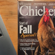 Do you not always keep a chicken magazine handy?